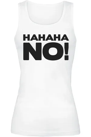 Slogans Fun Top - HAHAHA NO! - S till XXL - Damer